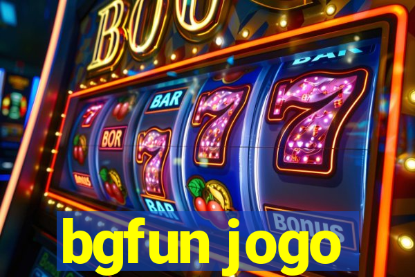 bgfun jogo