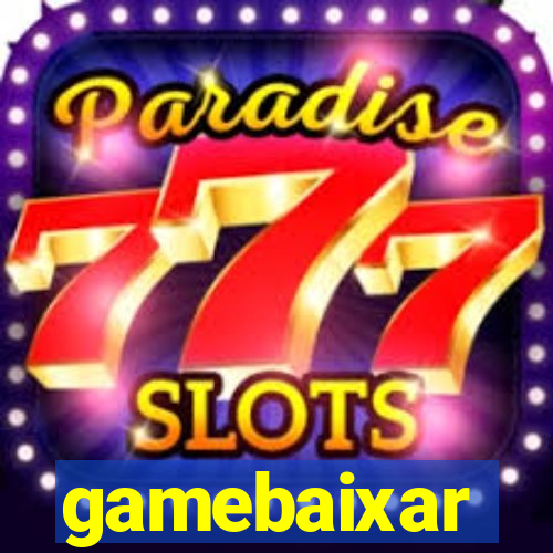 gamebaixar