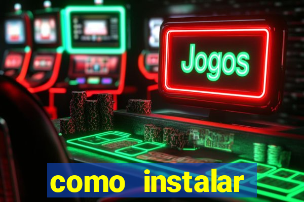 como instalar brazuca play