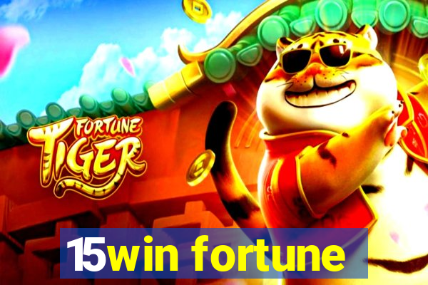 15win fortune