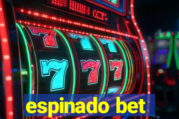 espinado bet