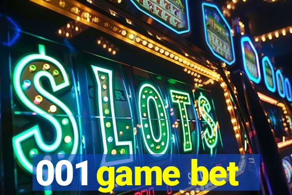 001 game bet