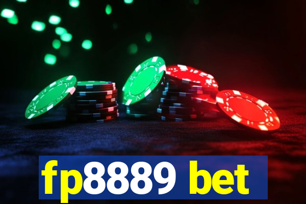 fp8889 bet