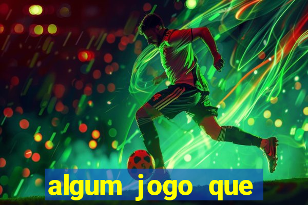 algum jogo que ganha dinheiro sem precisar depositar