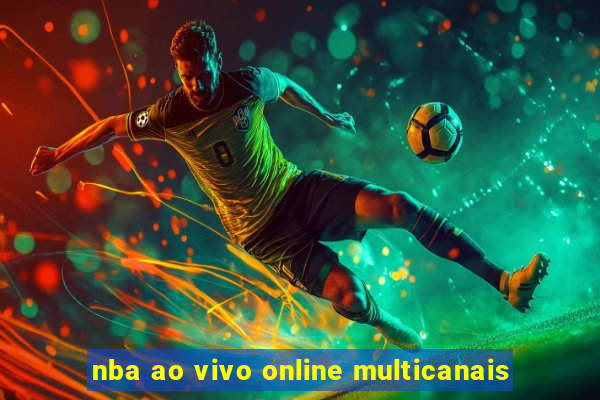 nba ao vivo online multicanais