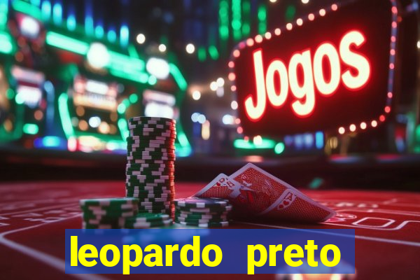 leopardo preto significado espiritual
