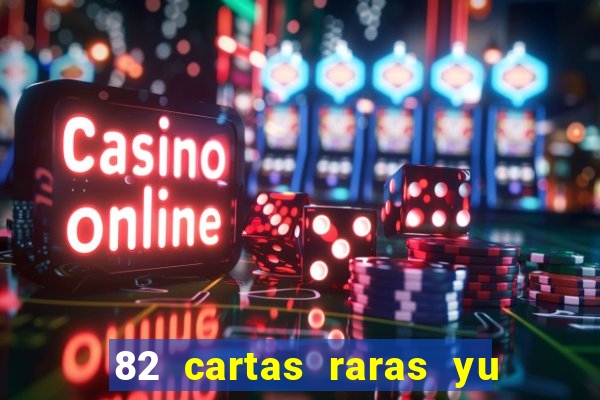 82 cartas raras yu gi oh forbidden memories