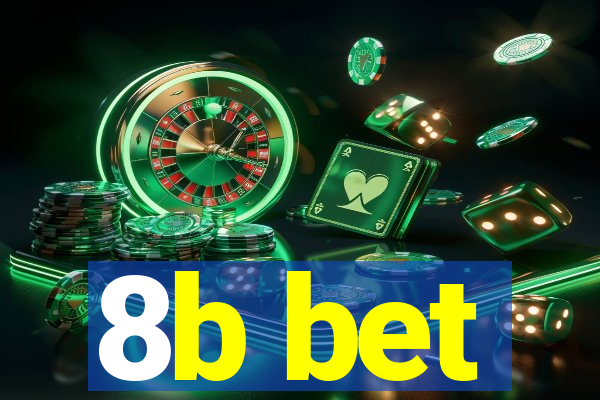 8b bet