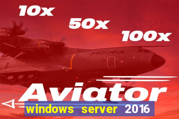 windows server 2016 download iso pt br