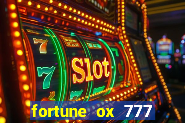 fortune ox 777 fortuna 77