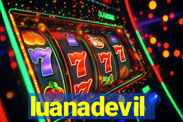 luanadevil