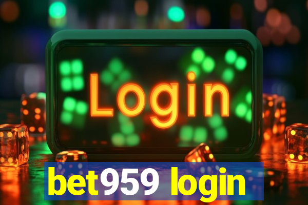bet959 login