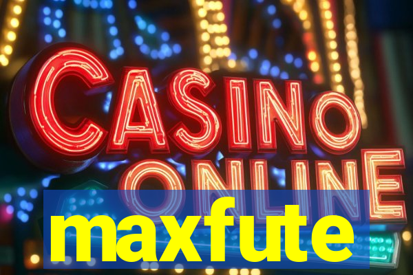 maxfute