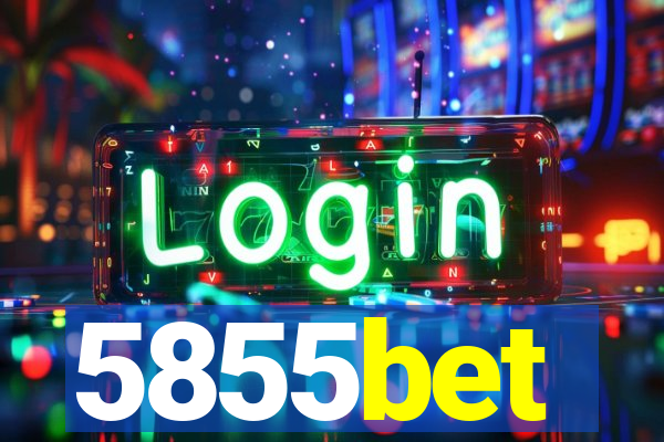 5855bet