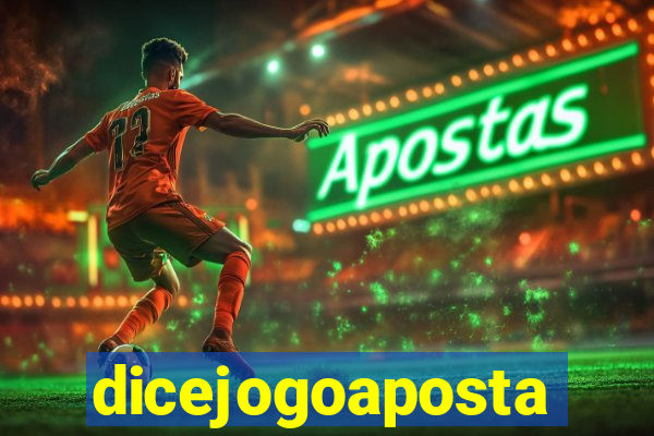 dicejogoaposta