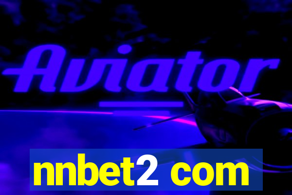 nnbet2 com