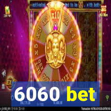 6060 bet