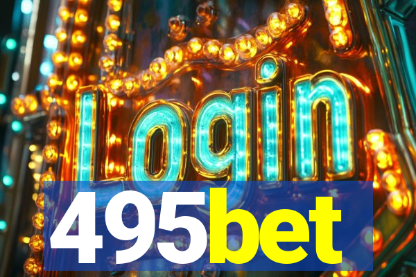 495bet