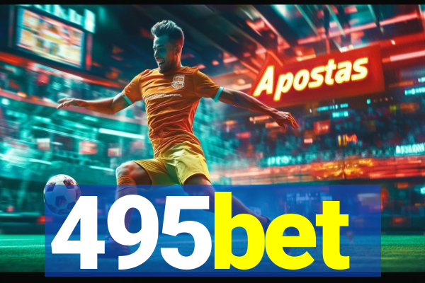 495bet