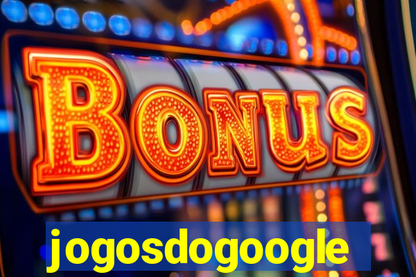 jogosdogoogle