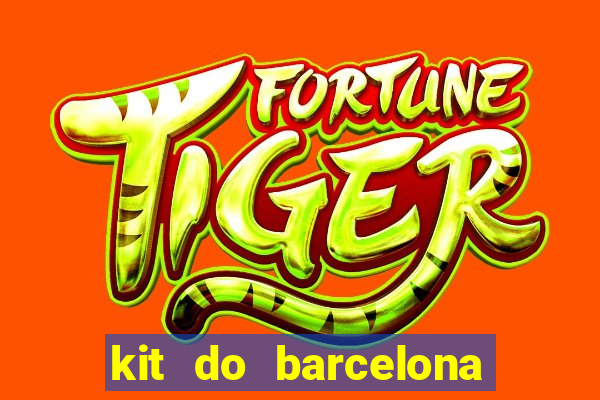 kit do barcelona dls 19