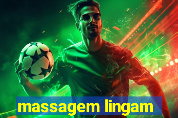 massagem lingam