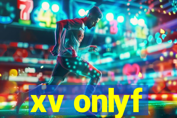 xv onlyf