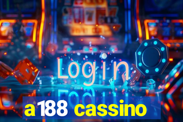 a188 cassino