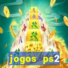 jogos ps2 traduzidos pt br