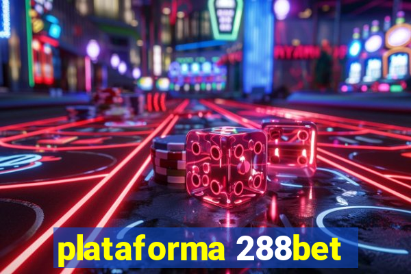 plataforma 288bet