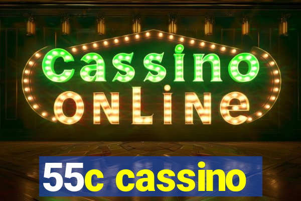 55c cassino