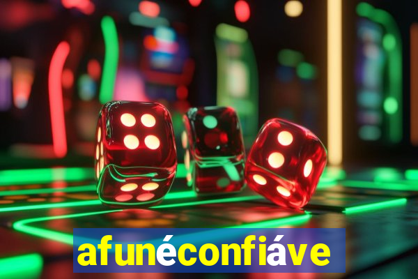 afunéconfiável