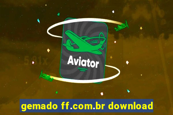 gemado ff.com.br download