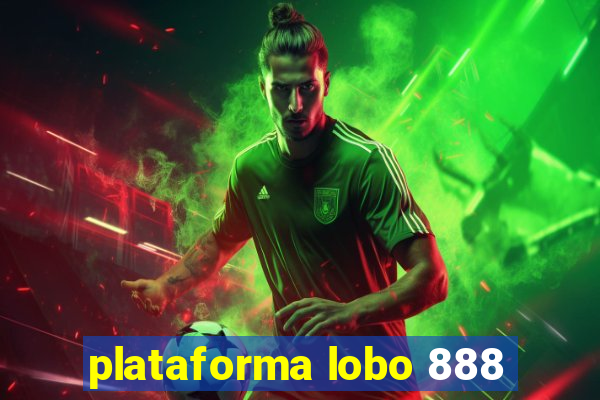 plataforma lobo 888