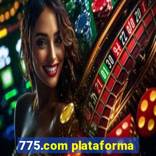 775.com plataforma