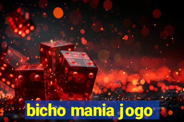 bicho mania jogo
