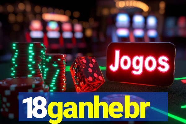 18ganhebr
