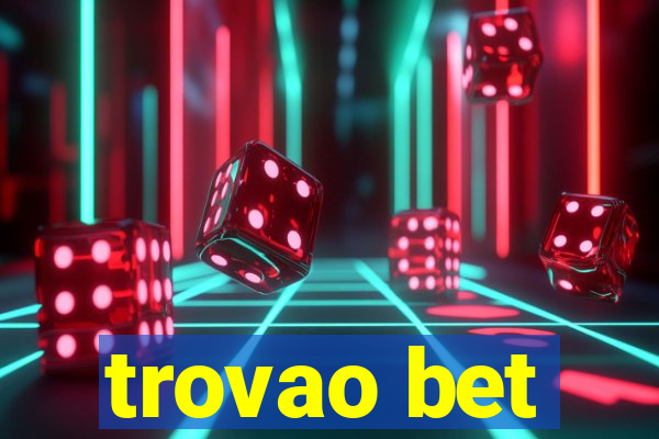 trovao bet