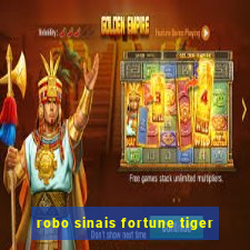 robo sinais fortune tiger