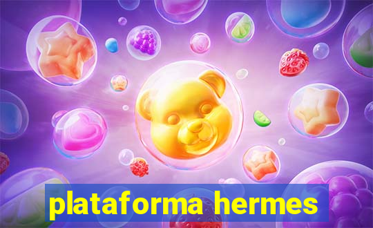 plataforma hermes
