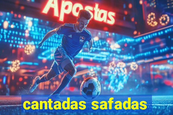 cantadas safadas