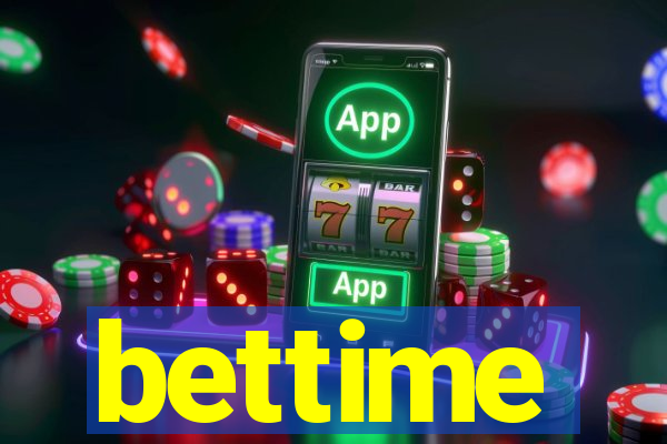 bettime