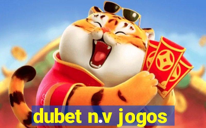 dubet n.v jogos