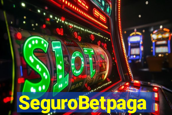 SeguroBetpaga