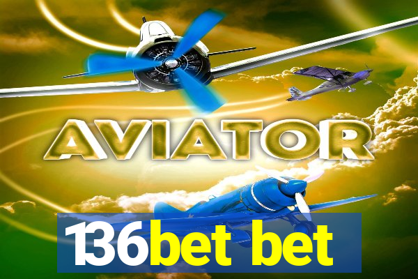 136bet bet