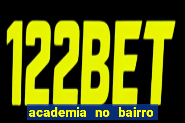 academia no bairro vila nova