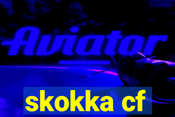 skokka cf