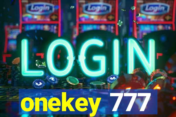 onekey 777