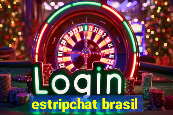 estripchat brasil