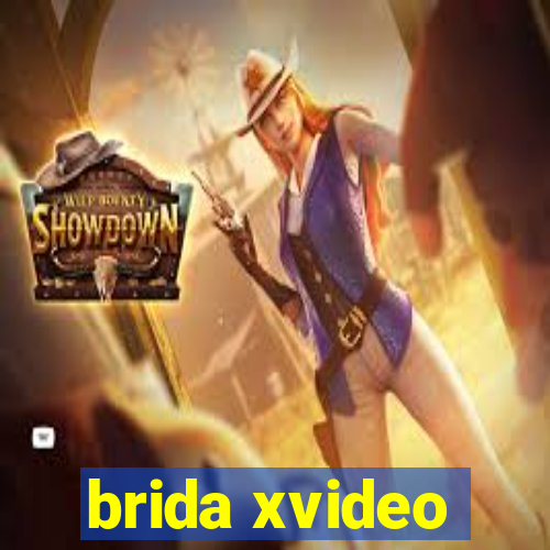 brida xvideo